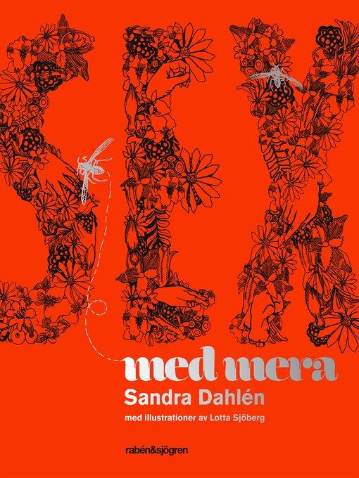 Titeldetaljer för Sex med mera av Sandra Dahlén - Tillgänglig